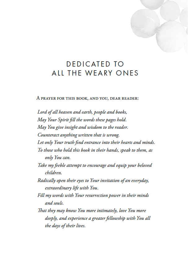 Everyday Spiritual Habits dedication — All the Weary Ones